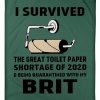 Toilet Paper Shortage Of 2020 Being Quarantined With My Brit Personalized Nation Blanket