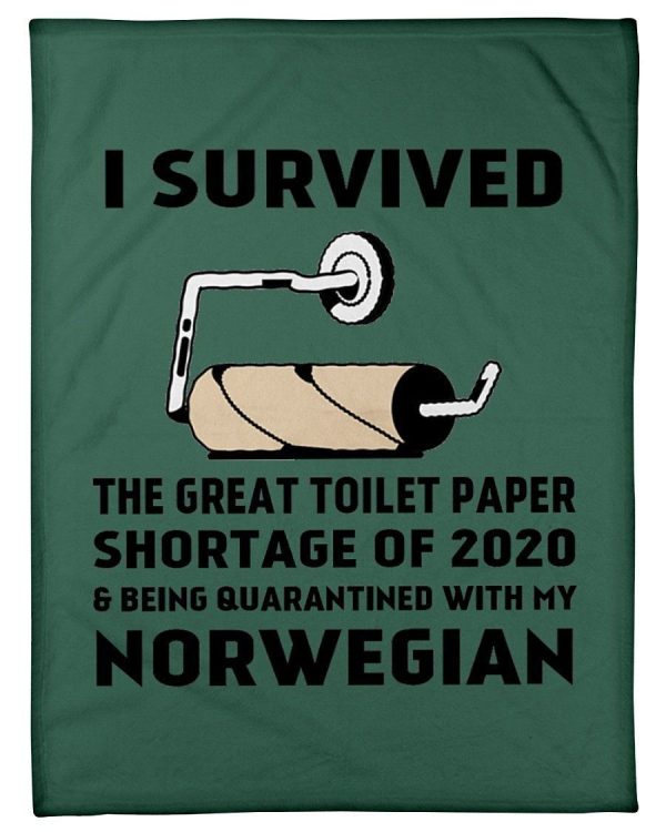 Toilet Paper Shortage Of 2020 Being Quarantined With My Norwegian Personalized Nation Blanket