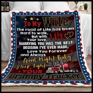 Trucker Gift For Wife Love You Forever And Always Blanket