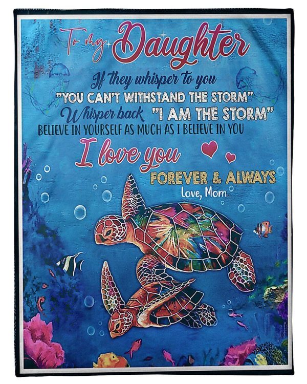 Turtle To My Daughter Love You Forever Always Blanket