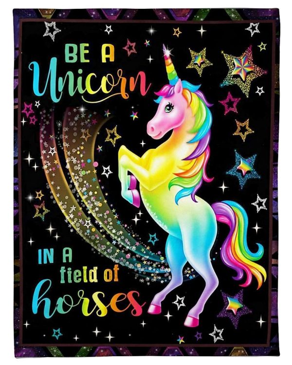 Unicorn Be A Unicorn Blanket