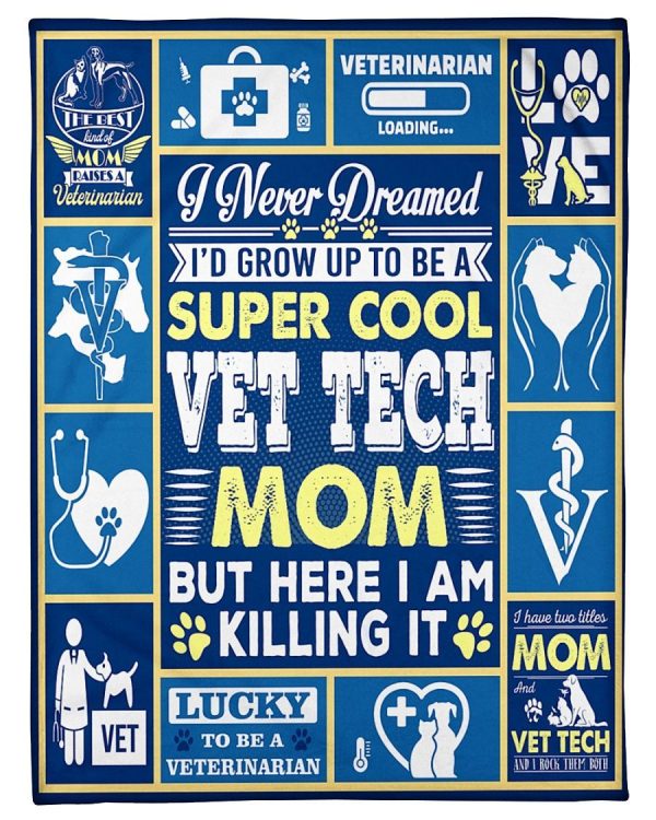 Veterinarian Mom Blanket