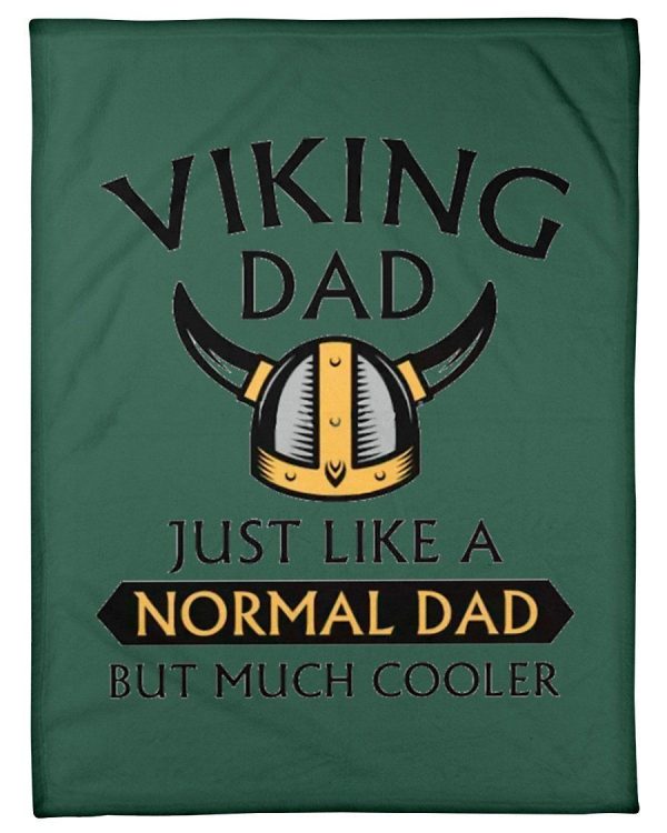 Viking Dad Just Like A Normal Dad But Much Cooler Trending Blanket