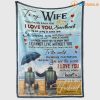 Wife  – To My Wife You Already Know That I Love You I Cannot Live Without You I Love You With My Whole Heart Blanket