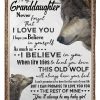 Wolf  Giving Granddaughter I Hope You Believe In Yourself Blanket