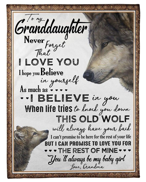 Wolf  Giving Granddaughter I Hope You Believe In Yourself Blanket