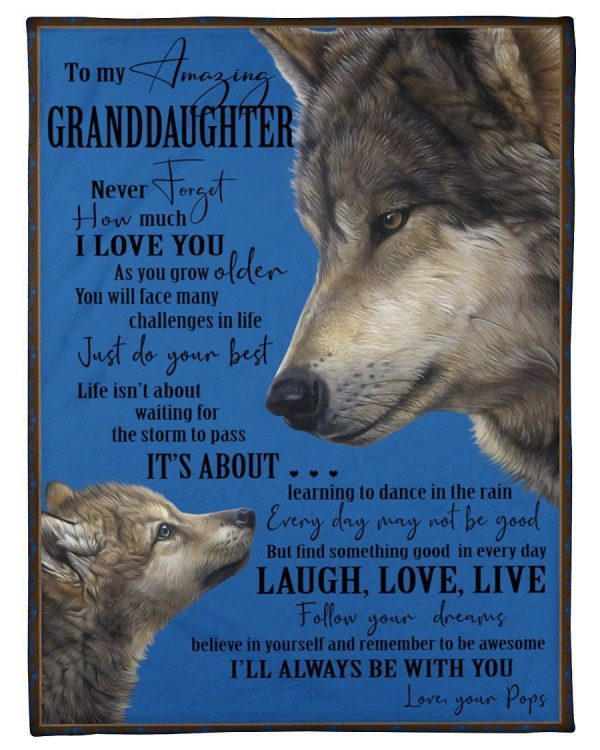 Wolf Love Granddaughter Reminds Granddaughter To Face Challenges With The Best Blanket