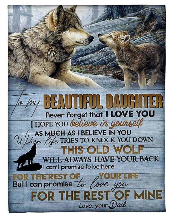 Wolf To My Beautiful Daughter I Can Promise To Love You The Rest Of Mine Blanket