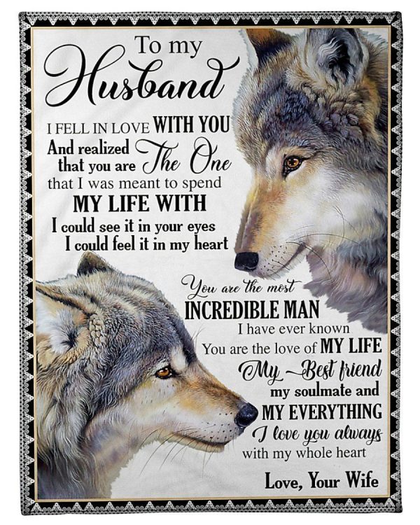 Wolf To My Husband I Love You Always With My Whole Heart Blanket