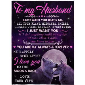 Wolf Wife Gifts For Husband I Just Want You Love Couple Romantic Gifts Blanket