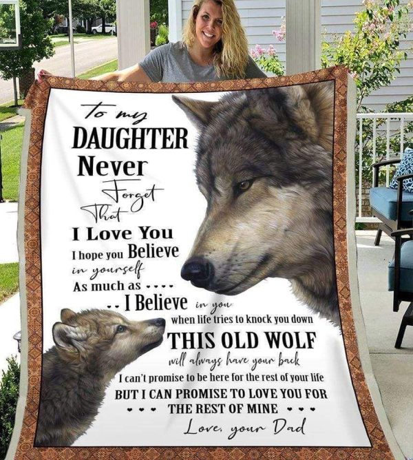 Wolves Dad Gift For Daughter Never Forget That I Love You Blanket