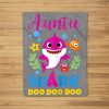 Womens Aunt Shark Gift Cute Baby Shark Family Matching Outfits Fleece Blanket