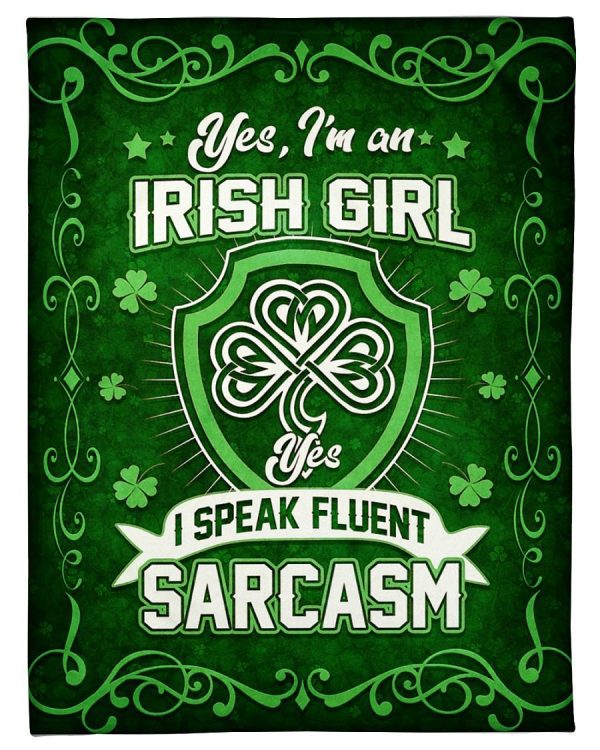 Yes I Am An Irish Girl Blanket