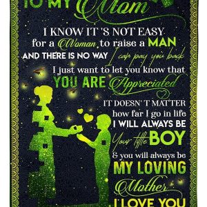 You Are Appreciated Best Message From Son To Mom Blanket