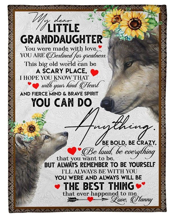 You Were And Always The Best Thing Wolves Lovely Message Gifts For Granddaughters Blanket