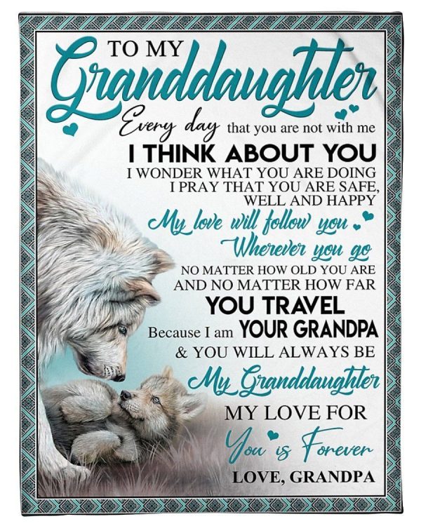 You Will Always Be My Granddaughter Lovely Message With Wolf Design Blanket